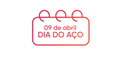 09 de abril DIA DO AÇO