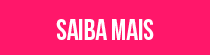 Saiba mais