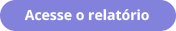 Acesse o relatório
