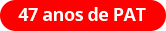 47 anos de PAT